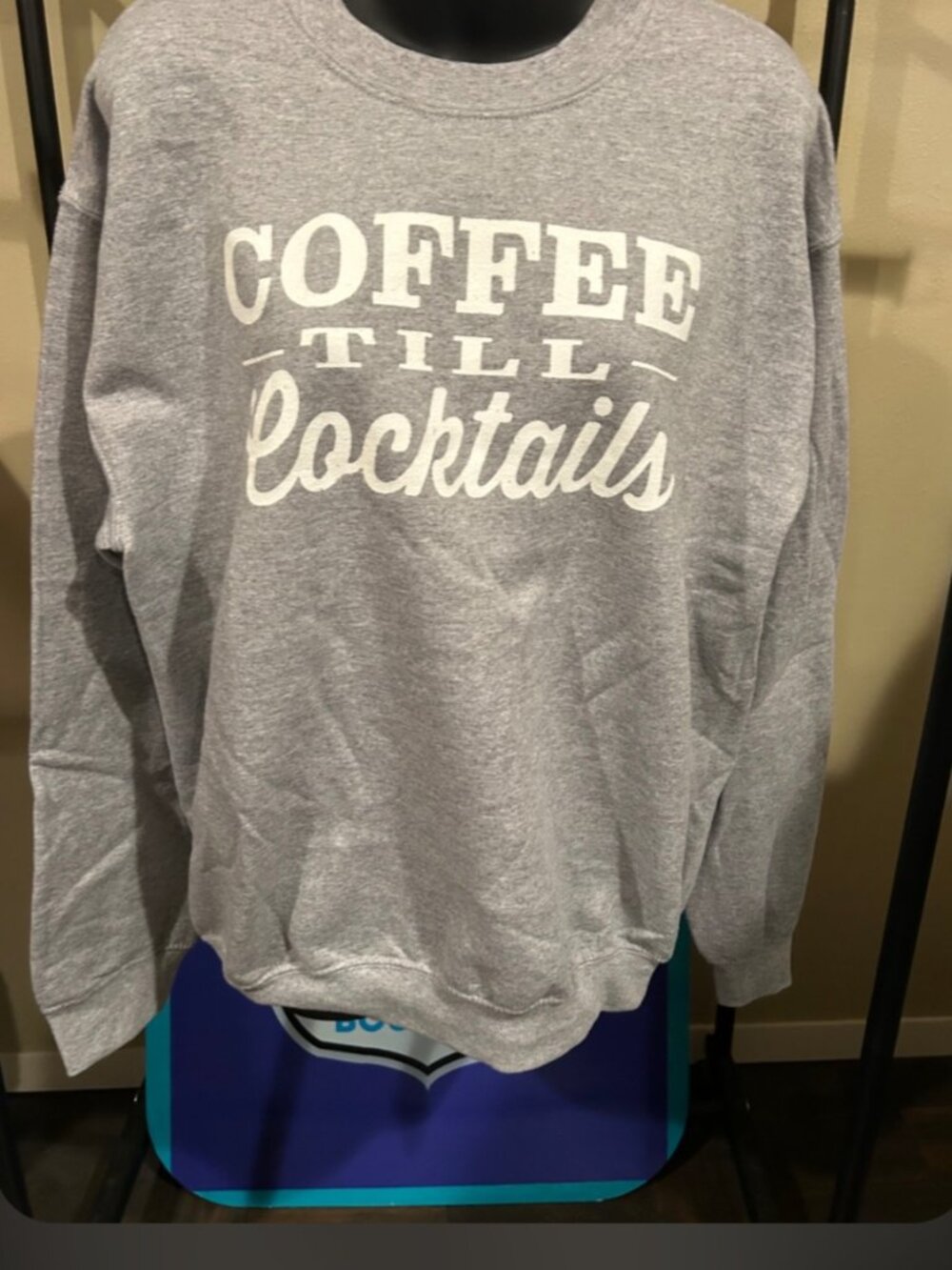 Coffee Till Cocktails Sweatshirt